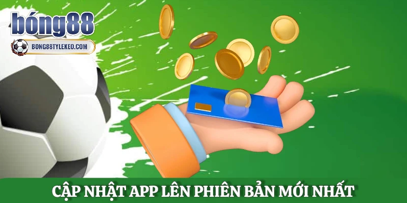 cap-nhat-app-len-phien-ban-moi-nhat