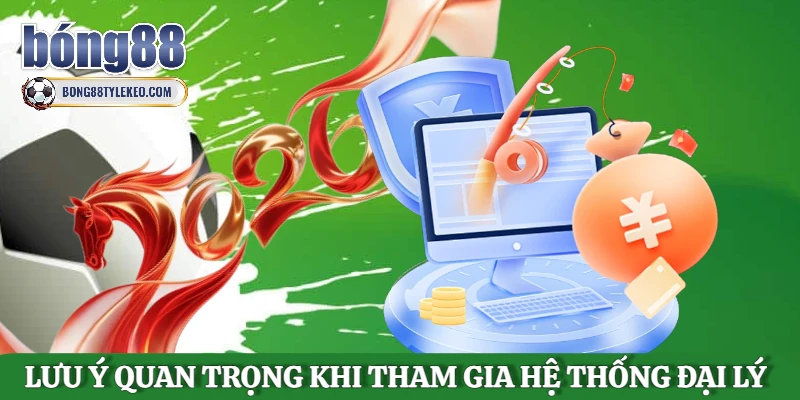 luu-y-quan-trong-khi-tham-gia-he-thong-dai-ly